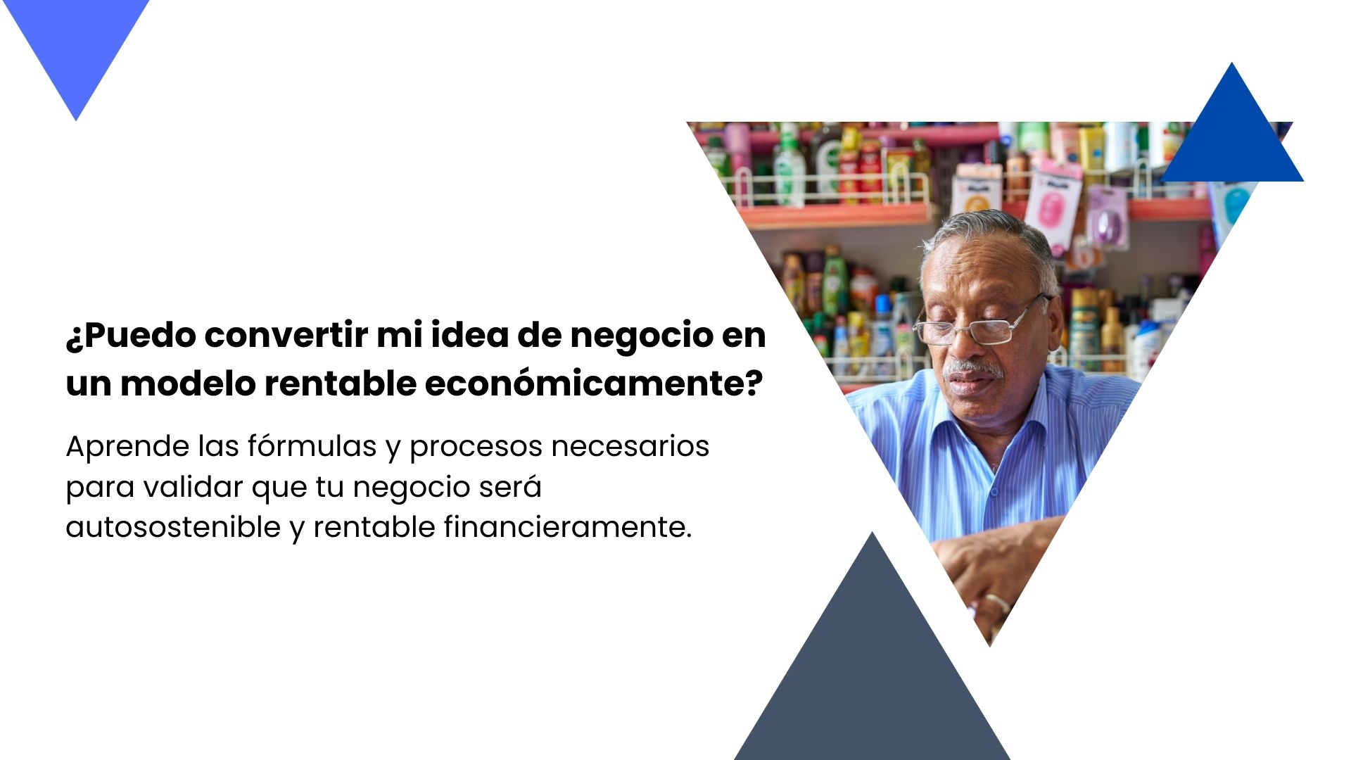 Aprende las fórmulas y procesos necesarios para validar que tu negocio será autosostenible y rentable financieramente.